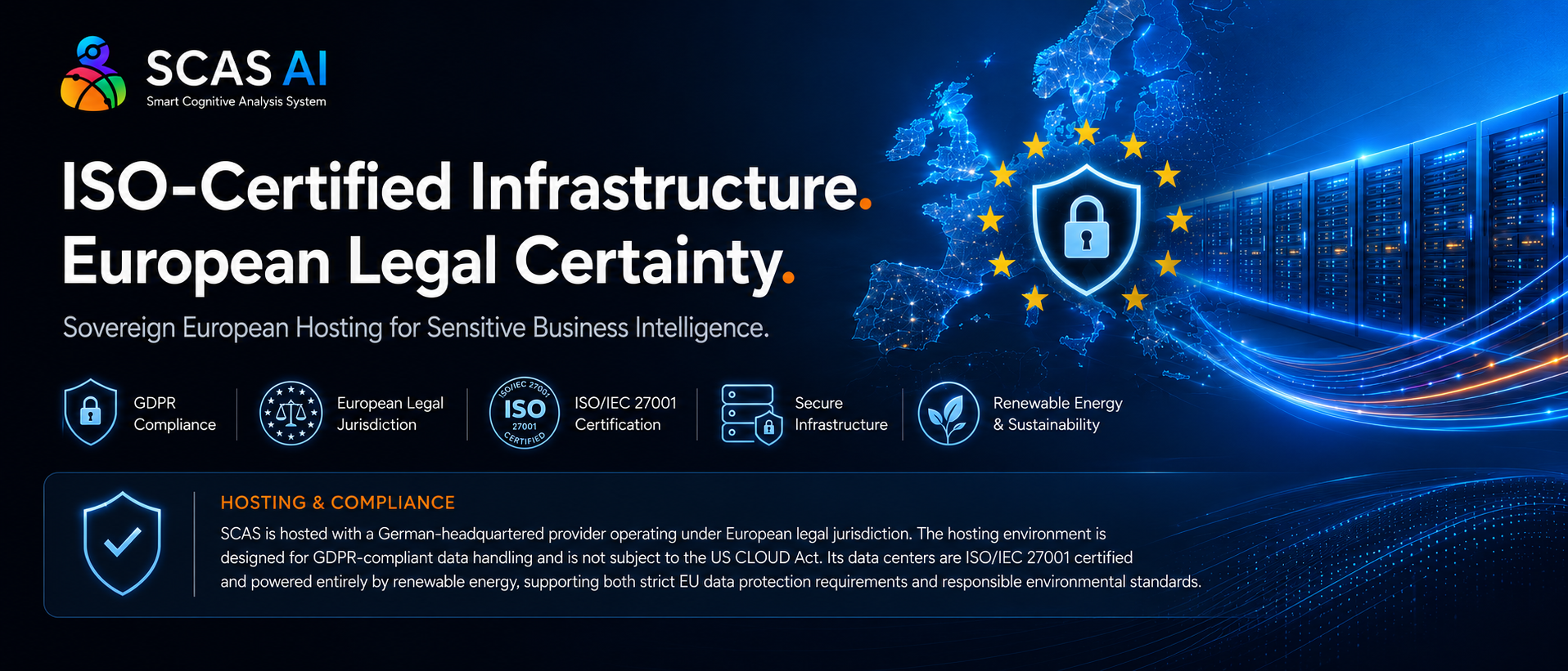 SCAS AI ISO-certified infrastructure and European legal certainty